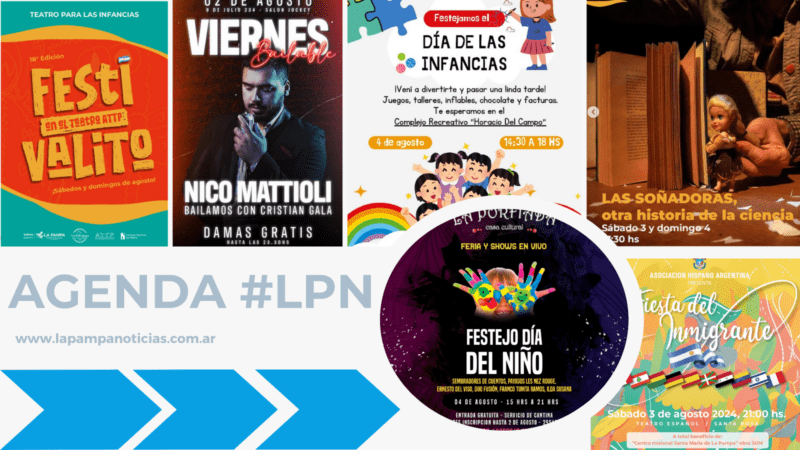 Agenda Cultural del 1 al 7 de agosto