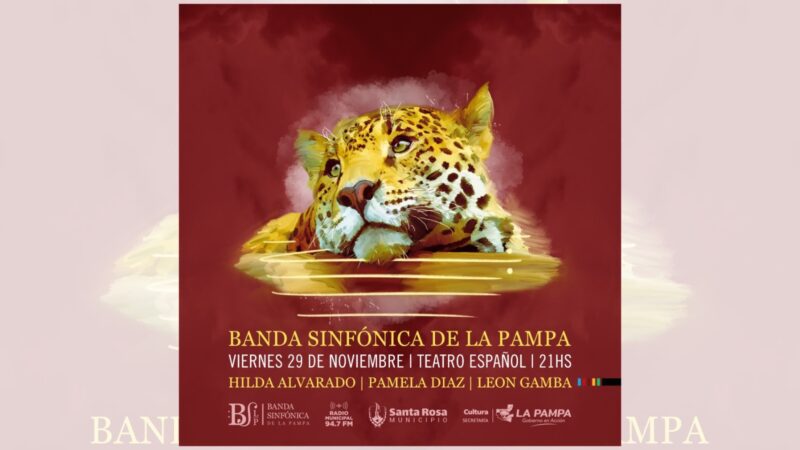 La Pampa Sinfónica: un nuevo concierto de Gala